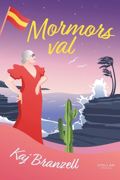 Cover for Kaj Branzell · Mormors val (Book) (2020)