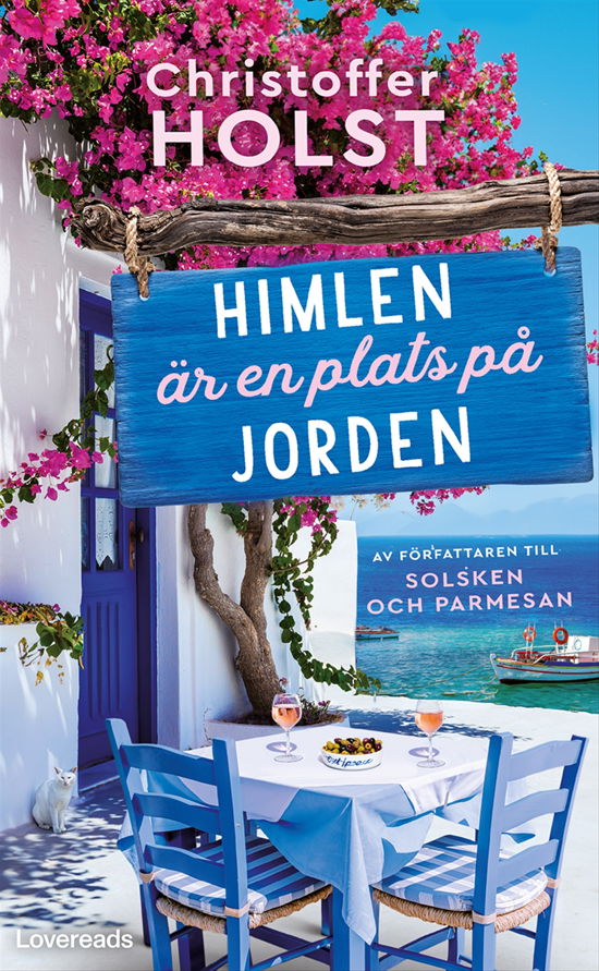 Cover for Christoffer Holst · Himlen är en plats på jorden (Innbunden bok) (2024)