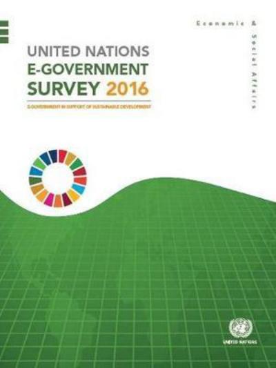 Cover for United Nations: Department of Economic and Social Affairs · United Nations e-Government survey 2016: e-Government in support of sustainable development (Paperback Book) (2017)