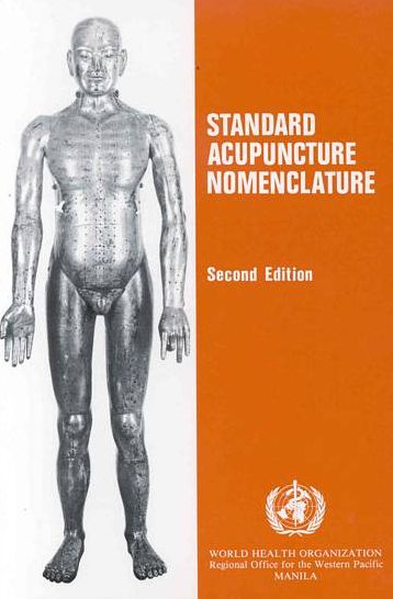 Cover for World Health Organization (WHO) · Standard Acupuncture Nomenclature (Paperback Book) [2nd edition] (1993)