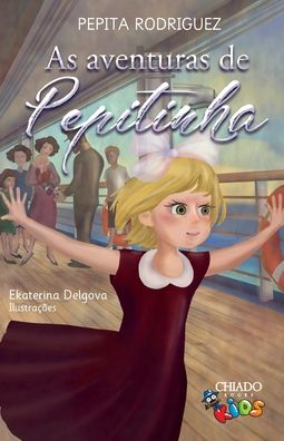 Cover for Pepita Rodriguez · As Aventuras de Pepitinha (Paperback Book) (2020)