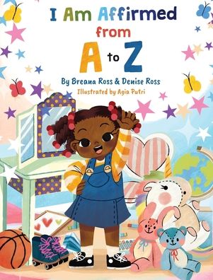 Cover for Ross Breana Ross · I Am Affirmed from A to Z (Hardcover Book) (2023)