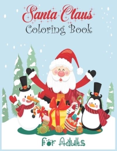 Cover for Santa Claus · Santa Claus Coloring Book for Adults (Paperback Book) (2021)