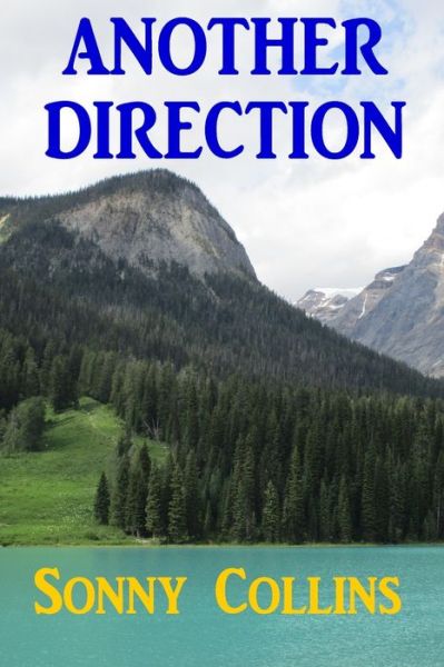 Cover for Sonny Collins · Another Direction (Paperback Book) (2021)