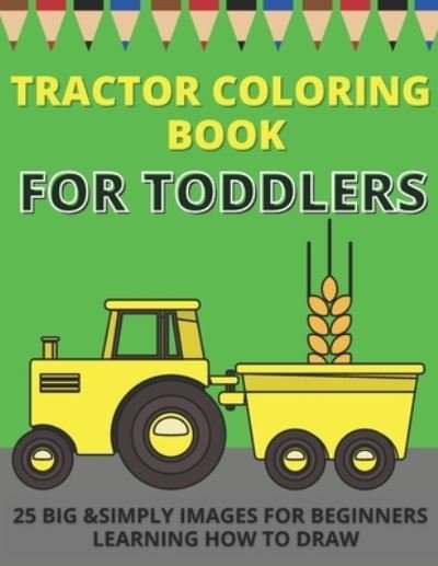 Cover for Pixi Jar · Tractor Coloring Book For Toddlers (Paperback Book) (2020)