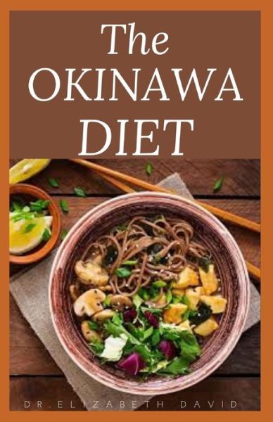 Cover for Dr Elizabeth David · The Okinawa Diet (Paperback Book) (2020)