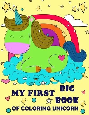 Cover for Jj Coloring · My First Big Book Of Coloring Unicorn (Pocketbok) (2020)