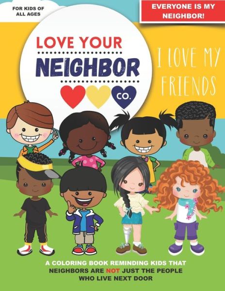 Cover for Love Your Neighbor Co · Love Your Neighbor Co. (Paperback Book) (2020)