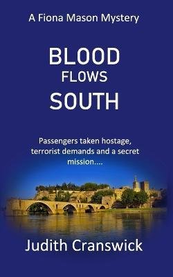 Cover for Amazon Digital Services LLC - Kdp · Blood Flows South (Taschenbuch) (2020)