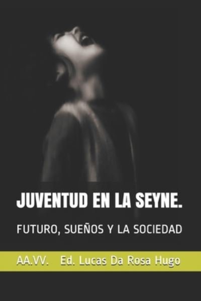 Cover for Aa VV Ed Lucas Da Rosa Hugo · Juventud En La Seyne. (Paperback Book) (2020)