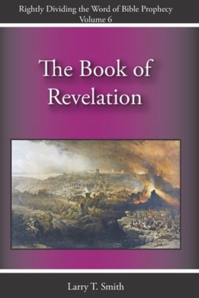 Cover for Larry T Smith · The Book of Revelation (Paperback Book) (2020)