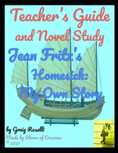 Cover for Greig Roselli · Teacher's Guide and Novel Study Homesick (Pocketbok) (2021)