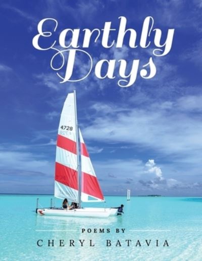 Cover for CHeryl Batavia · Earthly Days (Book) (2023)