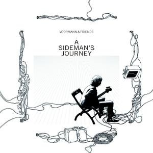 Cover for Voormann, Klaus &amp; Friends · A Sideman's Journey (CD) [Limited edition] (2009)