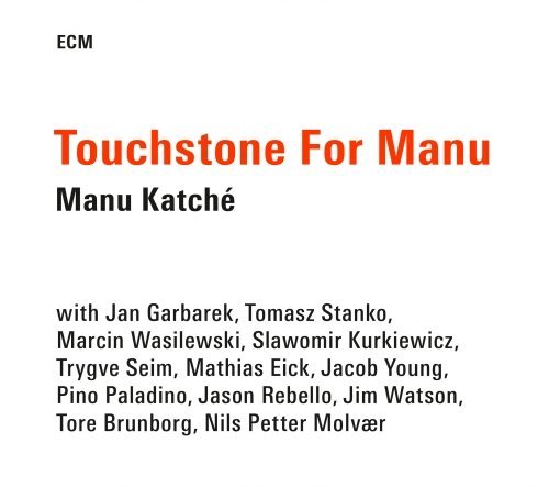 Cover for Manu Katche · Touchstone for Manu (CD) (2015)