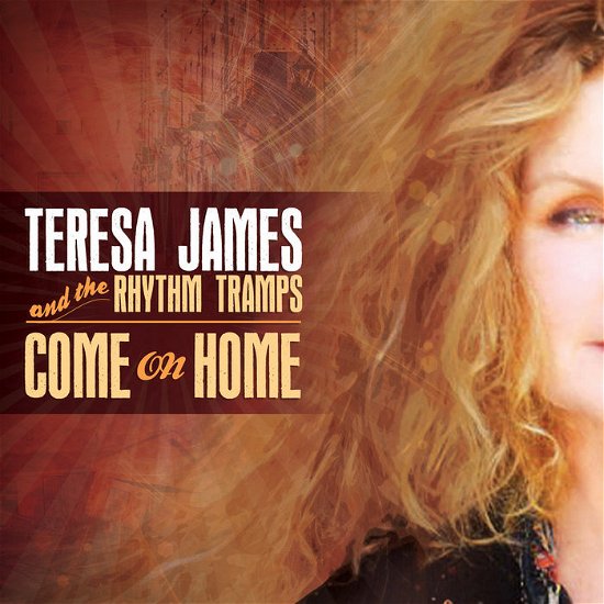 Cover for James, Teresa &amp; The Rhythm Tramps · Come On Home (CD) (2024)