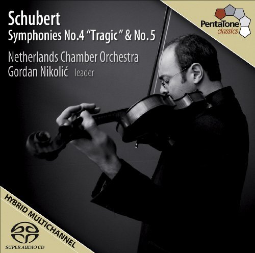 Schubert: Sinfonien 4+5 - Nikolic,Gordan / Netherlands Chamber Orchestra - Música - Pentatone - 0827949034060 - 1 de agosto de 2009