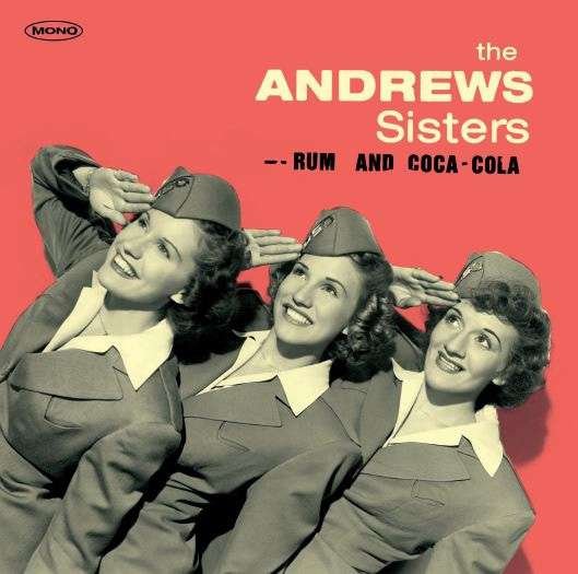 Cover for Andrews Sisters · Rum And Coca-Cola (LP) [Remastered edition] (2018)