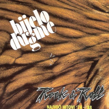 Cover for Bijelo Dugme · Rock &amp; Roll Najveci Hitovi '74-'88 (CD) (2023)