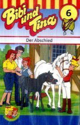 Cover for Bibi &amp; Tina · Bibi u.Tina.06 Abschied,Cass.427106 (Book) (1991)