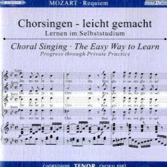 Chorsingen leicht gemacht:MozartRequiem (Tenor) - Wolfgang Amadeus Mozart (1756-1791) - Music -  - 4013788003060 - 