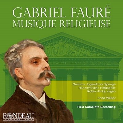 Cover for Gabriel Faure (1845-1924) · Sämtliche geistliche Werke (CD)