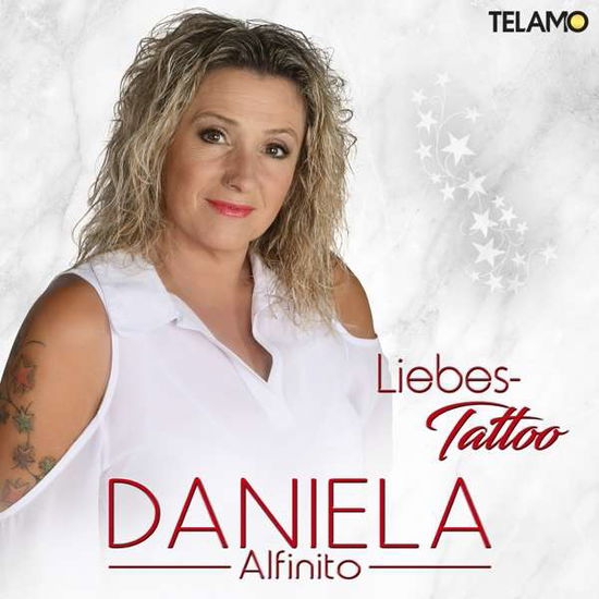 Liebes-tattoo - Daniela Alfinito - Musiikki - TELAMO - 4053804314060 - perjantai 3. tammikuuta 2020