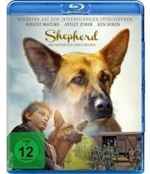 Cover for Maturo,august / Zurer,ayelet / Duken,ken/+ · Shepherd-die Geschichte Eines Helden (Blu-ray) (2021)