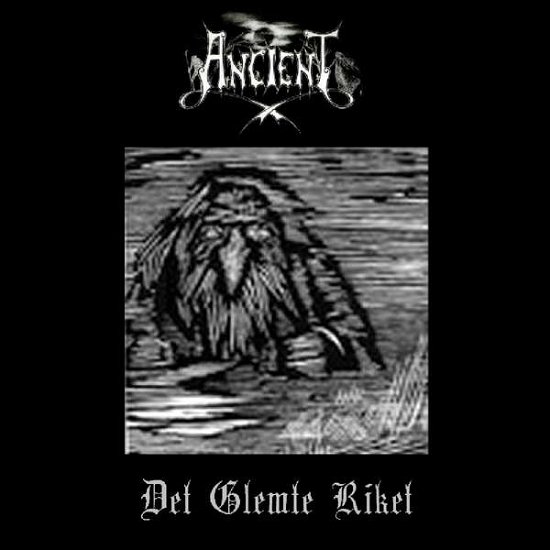 Cover for Ancient · Det Glemte Riket (CD) (2015)