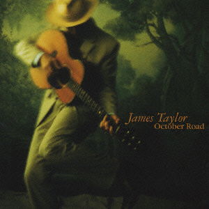 Cover for James Taylor · October Road (CD) [Japan Import edition] (2002)