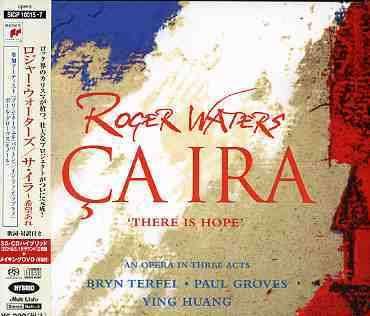 Ca Ira - Roger Waters - Musiikki - SONY - 4547366023060 - keskiviikko 25. tammikuuta 2006