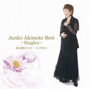 Cover for Akimoto Junko · Junko Akimoto Best -singles- (CD) [Japan Import edition] (2016)