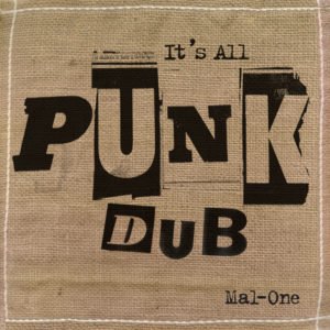 Cover for Mal-one · It's All Punk Dub (LP) (2022)