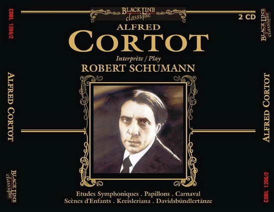 Cover for Alfred Cortot · Schumann Robert (CD) (2017)