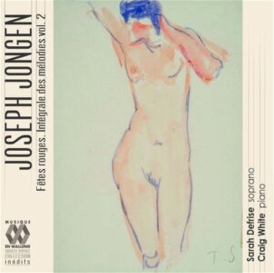 Cover for Sarah Defrise / Craig White · Joseph Jongen: Fetes Rouges. (Integrale Des Melodies / Vol. 2) (CD) (2023)