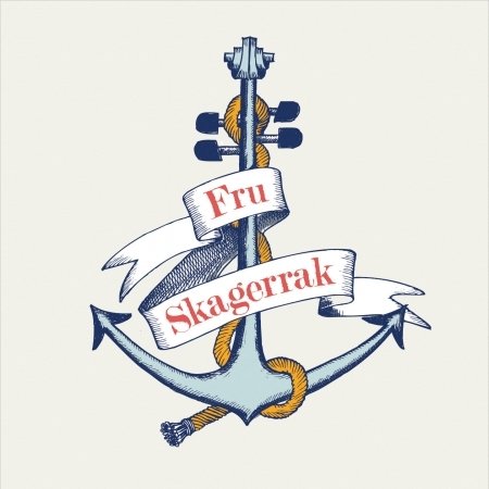 Fru Skagerrak - Fru Skagerrak - Music - STV - 5705934003060 - May 20, 2016
