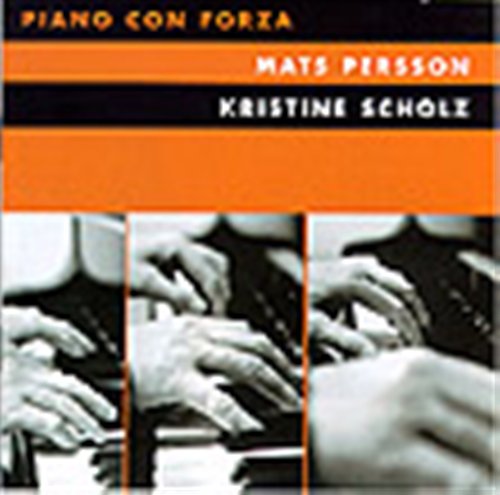 Piano Con Forza - Hallnas / Hambraeus / Hansen / Persson / Scholz - Musikk - PHS - 7391971001060 - 18. desember 1998
