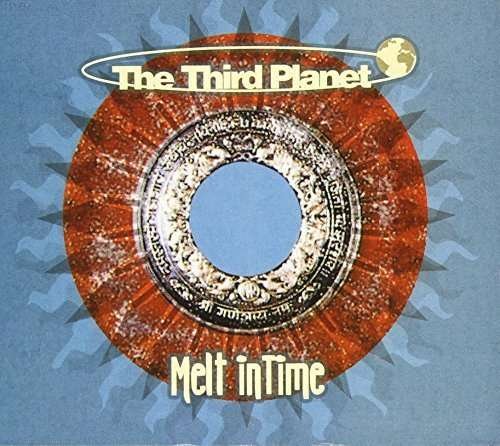 Cover for Third Planet The · Melt In Time (CD) (2014)