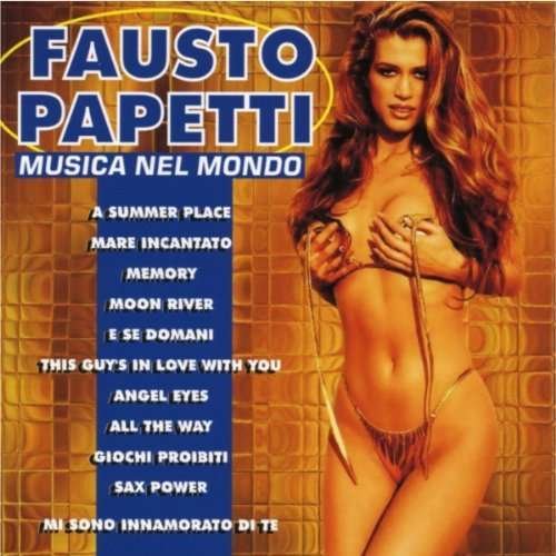 Cover for Fausto Papetti · Musica Nel Mondo (CD) (2018)