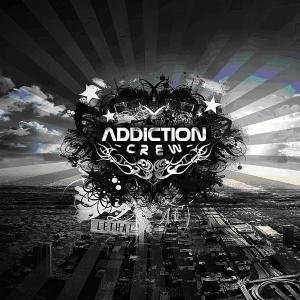 Cover for Addiction Crew · Lethal (CD) (2012)