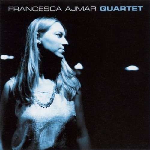 Cover for Francesca Quartet Ajmar · Same (CD) (2002)