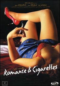 Cover for Steve Buscemi,james Gandolfini,eddie Izzard,mandy Moore,mary-louise Parker,susan Sarandon,barbara Sukowa,christopher Walken,kate Winslet · Romance &amp; Cigarettes (DVD) (2007)