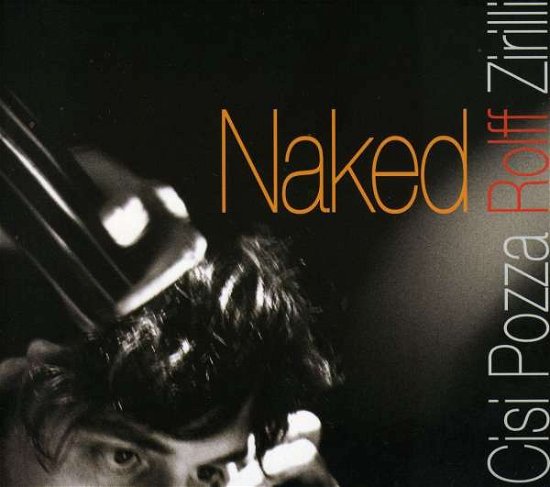 Cover for Massimiliano Rolff · Naked (CD) (2010)