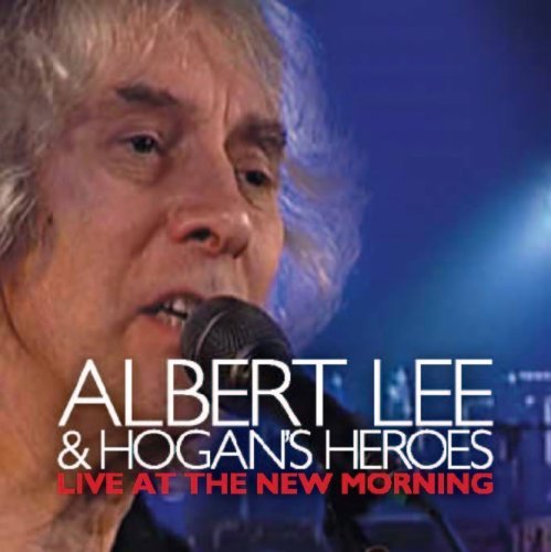 Live at the New Morning - Albert Lee & Hogans Heroes - Musikk - CADIZ -HEROIC RECORDS - 8518159300060 - 12. august 2013
