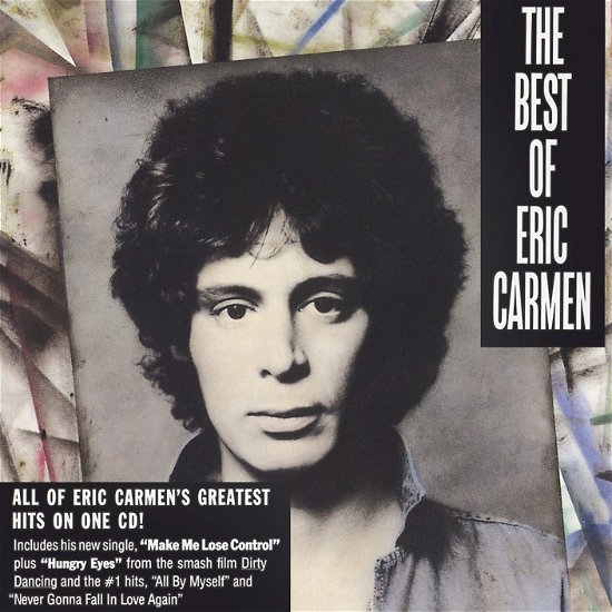Best Of - Eric Carmen - Musiikki - MUSIC ON CD - 8718627230060 - perjantai 1. marraskuuta 2019