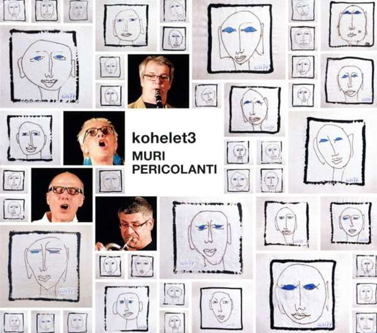 Kohelt 3 - Muri Pericolanti - Kohelt 3 - Musik - ATS - 9005216009060 - 2 mars 2018