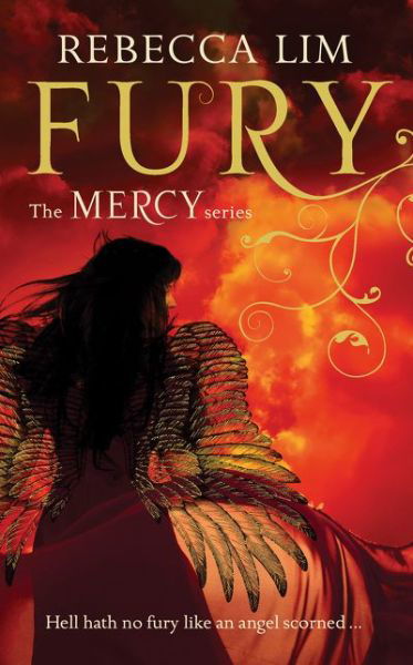 Fury - Mercy - Rebecca Lim - Libros - HarperCollins Publishers - 9780008169060 - 18 de octubre de 2016