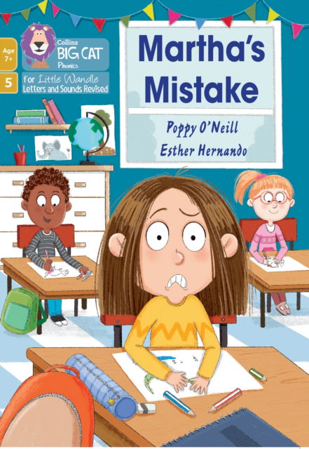 Cover for Poppy O'Neill · Martha's Mistake: Phase 5 Set 4 - Big Cat Phonics for Little Wandle Letters and Sounds Revised – Age 7+ (Paperback Book) (2022)