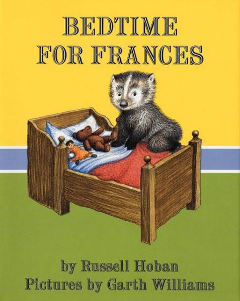 Cover for Russell Hoban · Bedtime for Frances (Hardcover Book) [Reprint edition] (1995)