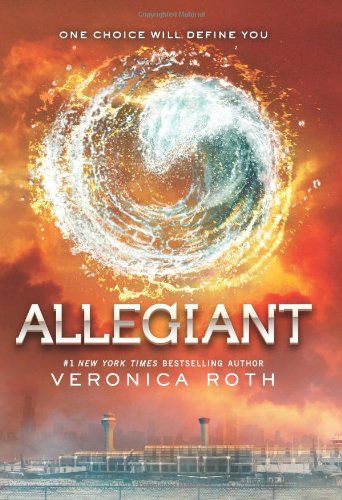 Cover for Veronica Roth · Allegiant - Divergent Series (Hardcover bog) [First edition] (2013)